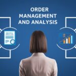 Order Management and analysis