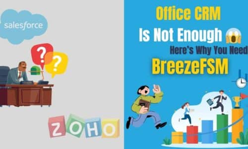 BreezeFSM for Field Sales