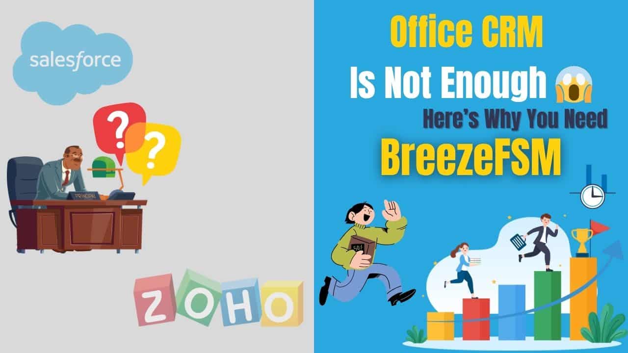 BreezeFSM for Field Sales